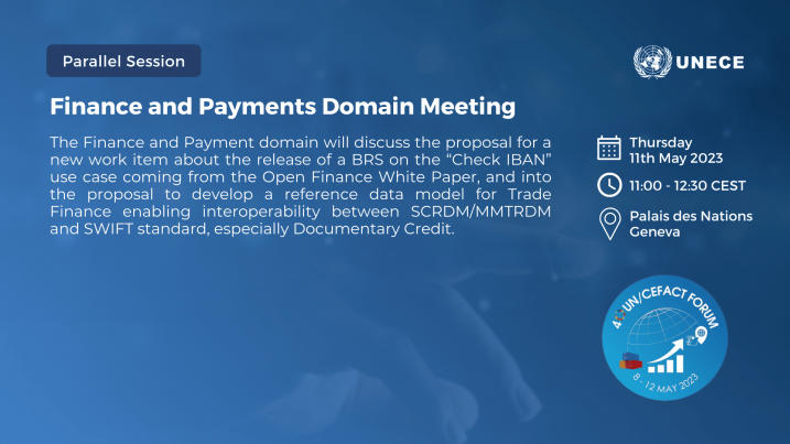 40th UN/CEFACT Forum: Finance and Payments Domain Meeting
