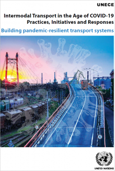 Intermodal Transport in the Age of COVID-19 Practices, Initiatives and Responses