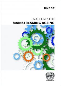 Guidelines for Mainstreaming Ageing