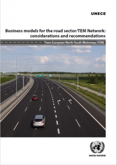 Business models for the road sector/TEM Network: considerations and recommendations