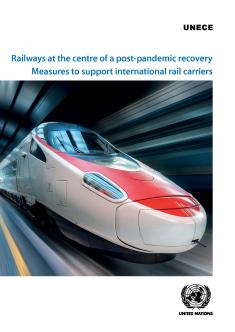 Railways at the centre of a post-pandemic recovery: Measures to support international rail carriers