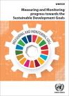 Measuring and Monitoring progress towards the Sustainable Development Goals