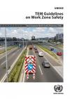 TEM Guidelines on Workzone Safety