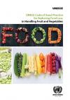 Code of Good Practice - Reducing food loss in handling fruit and vegetables
