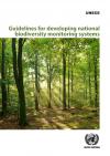 Guidelines for developing national biodiversity monitoring systems